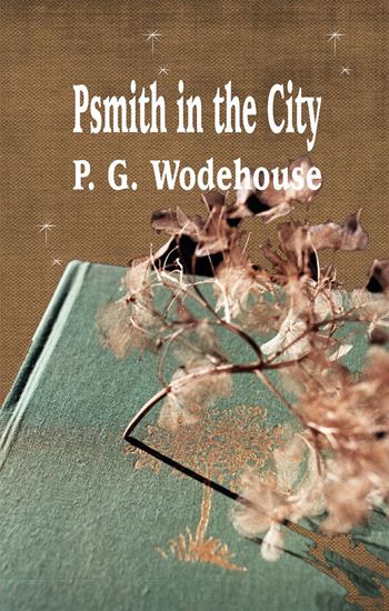 Picture of Psmith in the City (Hardcopy)