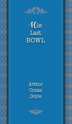 Picture of His Last Bow (Paperback)