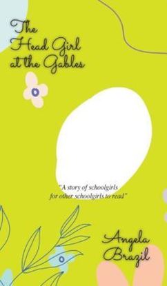 Picture of The Head Girl at the Gables (Paperback)