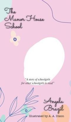 Picture of The Manor House School (Paperback)