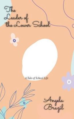 Picture of The Leader of the Lower School (Paperback)
