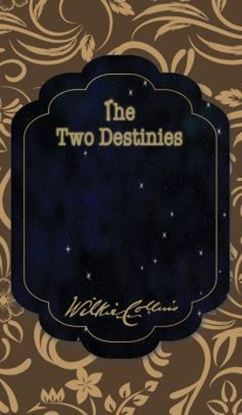 Picture of The Two Destinies (Hardcover)